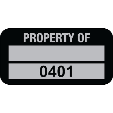 Lustre-Cal Property ID Label PROPERTY OF 5 Alum Blk 1.50in x 0.75in 1 Blank Pad&Serialized 0401-0500, 100PK 253769Ma2K0401